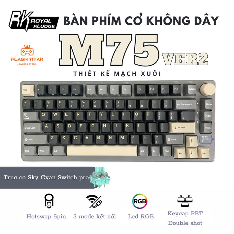 Bàn phím cơ Hotswap RK M75 ver 2, Mạch Xuôi - 3 mode kết nối - Có Núm và màn hình thông minh tùy chỉnh - Led RGB nhiều chế độ