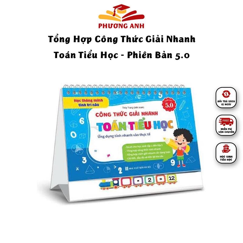 Sách Tổng Hợp Công Thức TOÁN TIỂU HỌC - Giúp Các Bé Lớp 1 đến Lớp 5 Học Tập Thông Minh, Dễ Dàng và Nhanh Gọn