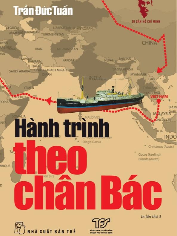 Sách - Di Sản Hồ Chí Minh - Hành Trình Theo Chân Bác