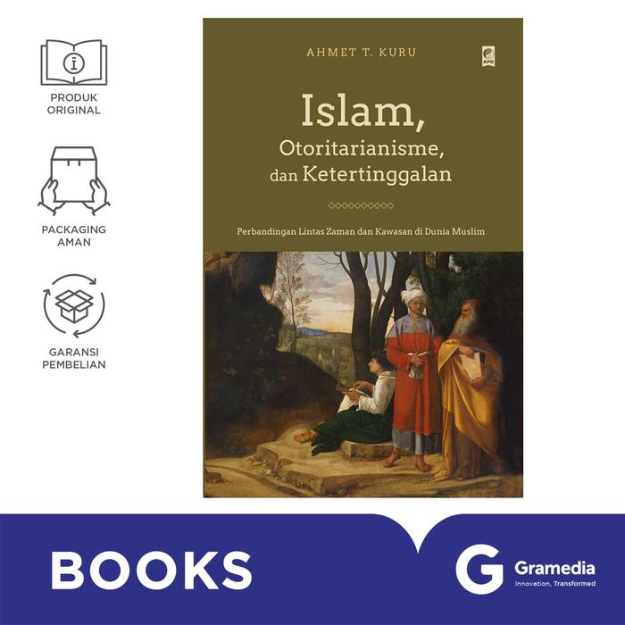 Gambar Buku Islam, Otoritarianisme, Dan Ketertinggalan dari Gramedia Kota Palembang Tokopedia