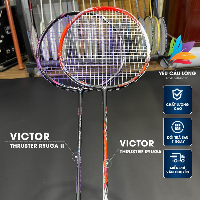  Vợt Cầu Lông Victor Thruster Ryuga 1 - Victor Thruster Ryuga 2 - Căng Sẵn 10,5kg - Căng Max 13kg - Hỗ Trợ Quấn Cán Túi Đựng Vợt Cước Trợ Lực 