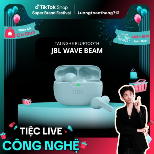 [LIVESTREAM KOL/KOCxLuongtoanthang] Tai nghe Bluetooth JBL WAVE BEAM True wireless earbuds - Hàng Chính Hãng