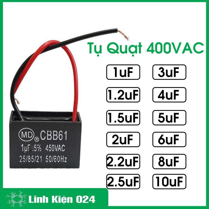 Tụ quạt điện 400VAC 50/60Hz giá trị 1uf / 2uf / 2.2uf / 2.5uf / 3uf / 4uf / 5uf / 1mf/ 8uF/ 10uF