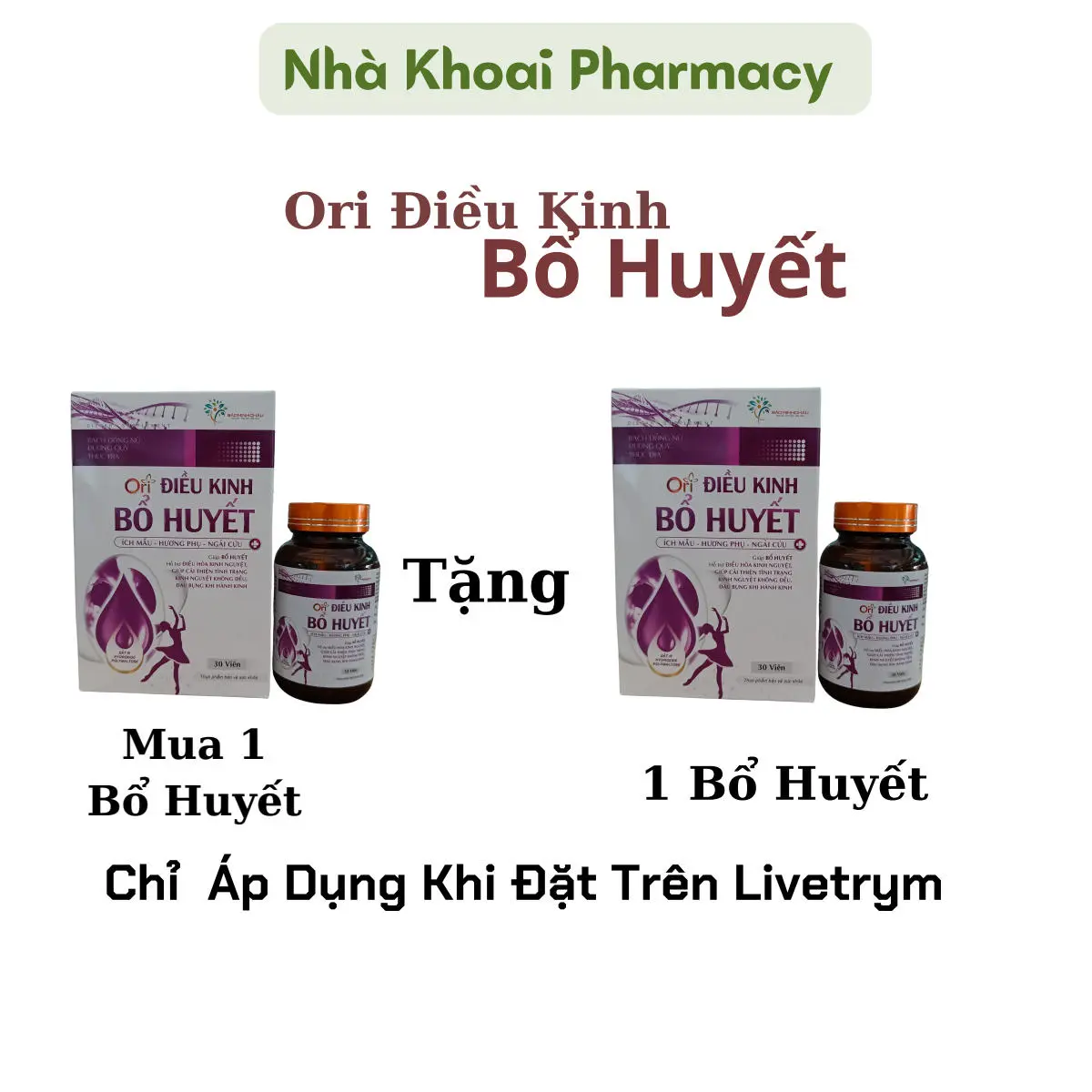 Viên Uống Điều Kynh Bổ Huyết Ori (MUA 1 TẶNG 1 TRÊN LIVE)