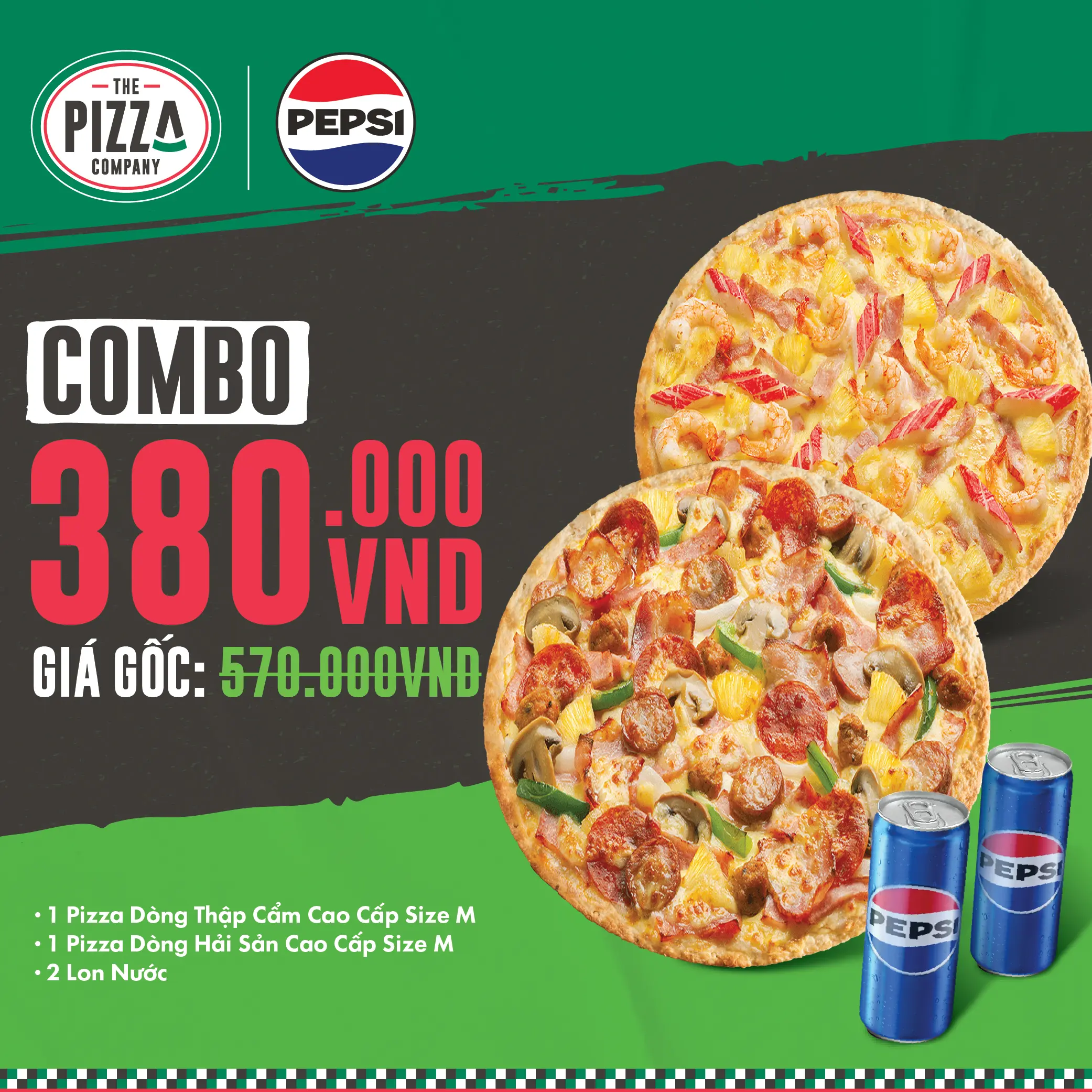 Combo 2 Pizza M - Thập Cẩm & Hải Sản - (3-4 người) - 1 Pizza Dòng Thập Cẩm Cao Cấp size M + 1 Pizza Dòng Hải Sản Cao Cấp size M +2 Lon Pepsi - The Pizza Company - (Giao nhanh 1H)