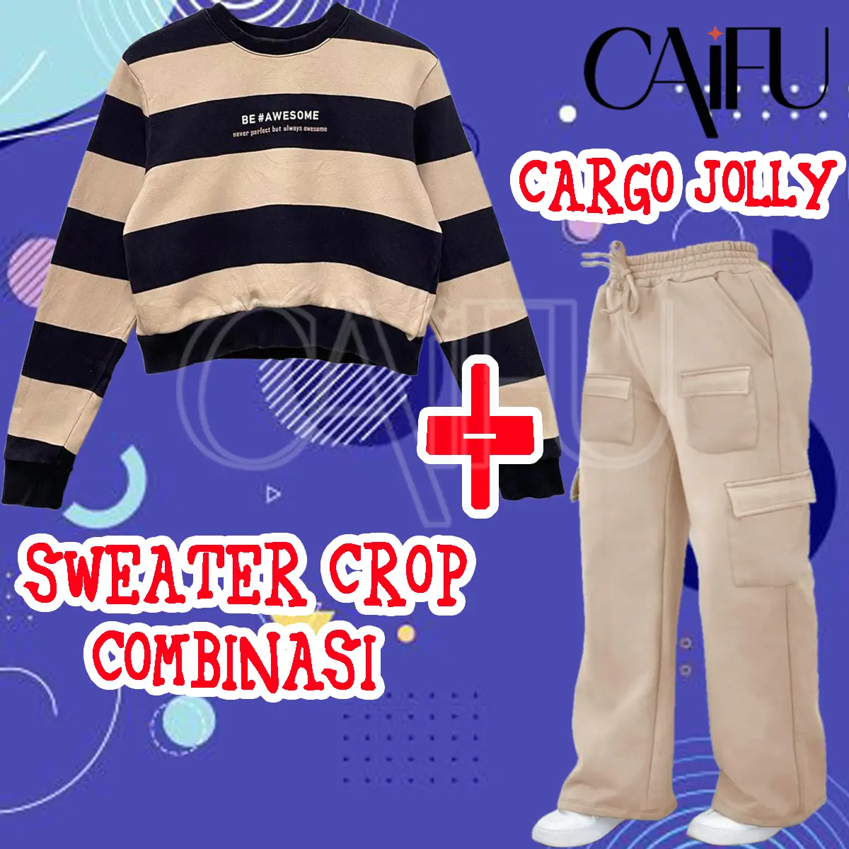 ONESET KIYOWO MULTICOLOUR Sewater Crop Chic BE AWESOME COMBINASI - Cargo JOLLY Wanita Tali Serut