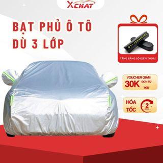 Bạt Phủ Ô Tô 3 Lớp XCHAT Bảo Vệ Xe Khỏi Mọi Tác Nhân, Chống Mưa, Chống Nắng Bảo Hành 1 Năm Cao Cấp 1