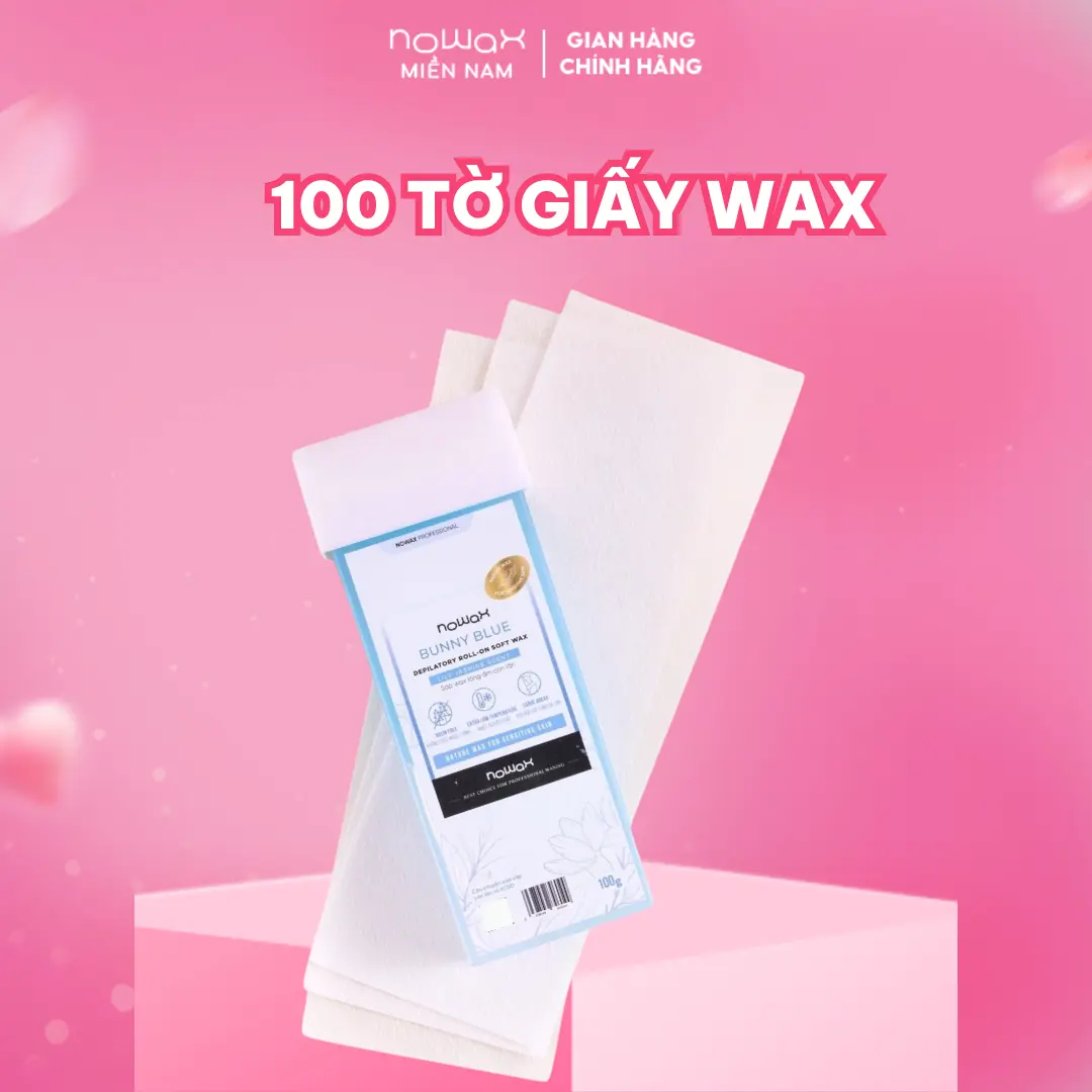 (100 tờ) Giấy wax lông dai và dày: Dành cho sáp wax con lăn và sáp wax ấm dạng hũ.