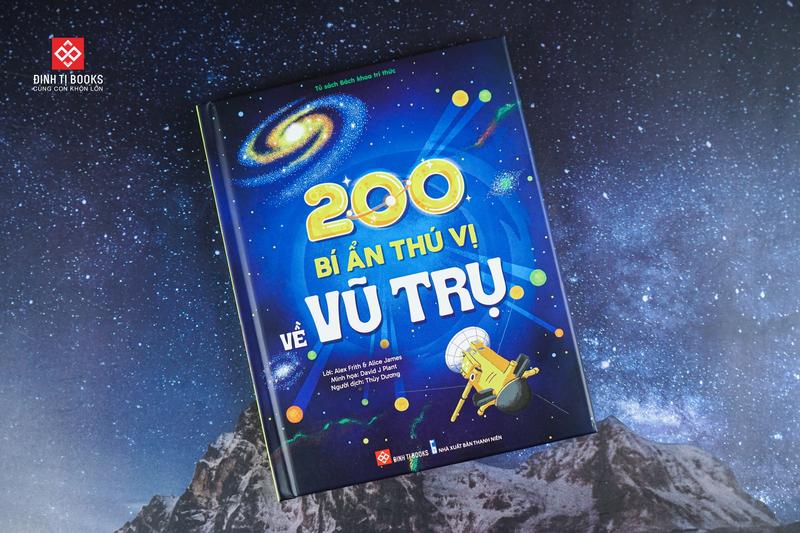Product Introduction of Sách - 200 Bí Ẩn Thú Vị Về Vũ Trụ - Đinh Tị Books 11