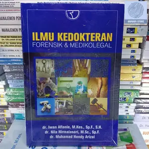 Ilmu Kedokteran Forensik & Medikolegal oleh Iwan Aflanie dkk