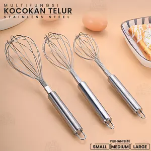 Whisk Manual Hand Mixer Kocokan Telur Adonan Cake Cream Saus Martabak Dapur Ukuran Small Medium Large Stainless Steel Mutifungsi