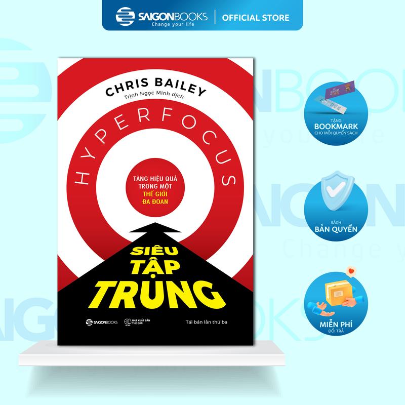 Sách - Siêu Tập Trung - Chris Bailey
