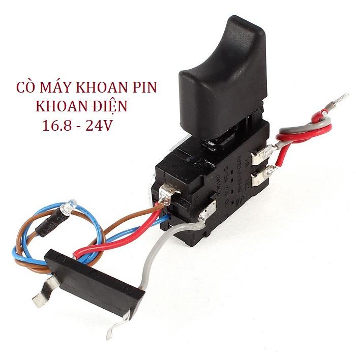 CÔNG TẮC MÁY KHOAN PIN, KHOAN ĐIỆN 16.8 – 24V