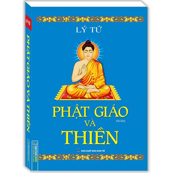 Sách Phật Giáo Và Thiền (Tái Bản) 1
