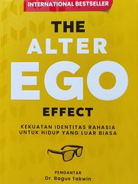 Gambar Buku Motivasi  The Alter Ego Effect Kekuatan Identitas Rahasia Untuk Hidup Yang Luar Biasa By Todd Herman - Reneturos - The Alter Ego Effect dari jendelabook Kab. Klaten 2 Tokopedia