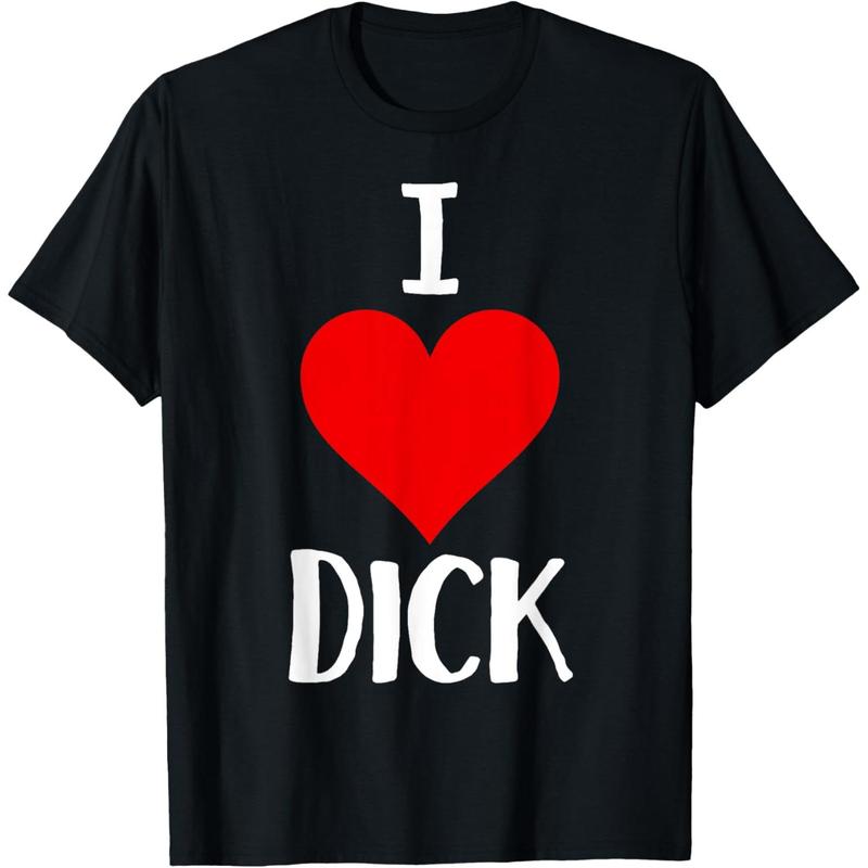 I Love Dick T Shirt Funny Gay Pride Gift I Love Dick T Shirt Funny Gay Pride Gift