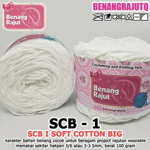 BENANG RAJUT SOFT COTTON BIG SCB KATUN BESAR HALUS DAN TEBAL 2MM