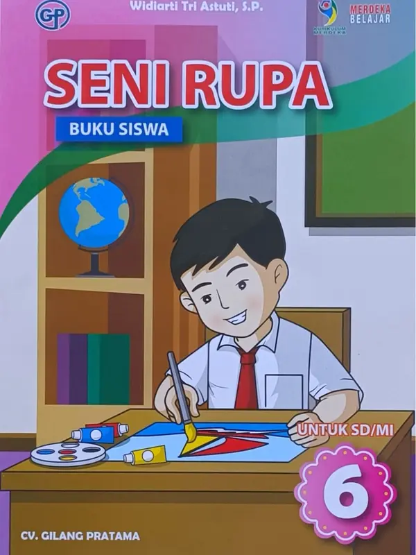 Buku Seni Rupa Kelas 1 2 3 4 5 6 SD/MI Kurikulum Merdeka 7