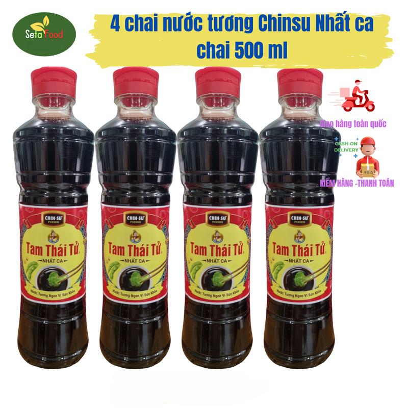 Chinsu Combo 4 Chai nước tương Tam Thái Tử Nhất Ca 500ml Gia Vị Nước Sốt Cay Chua nuoctuong