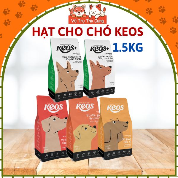   1.5Kg  Thức Ăn Hạt Cho Chó Mọi Lứa Tuổi Keos - Hỗ Trợ Xương Khớp & Giảm Mùi Hôi 