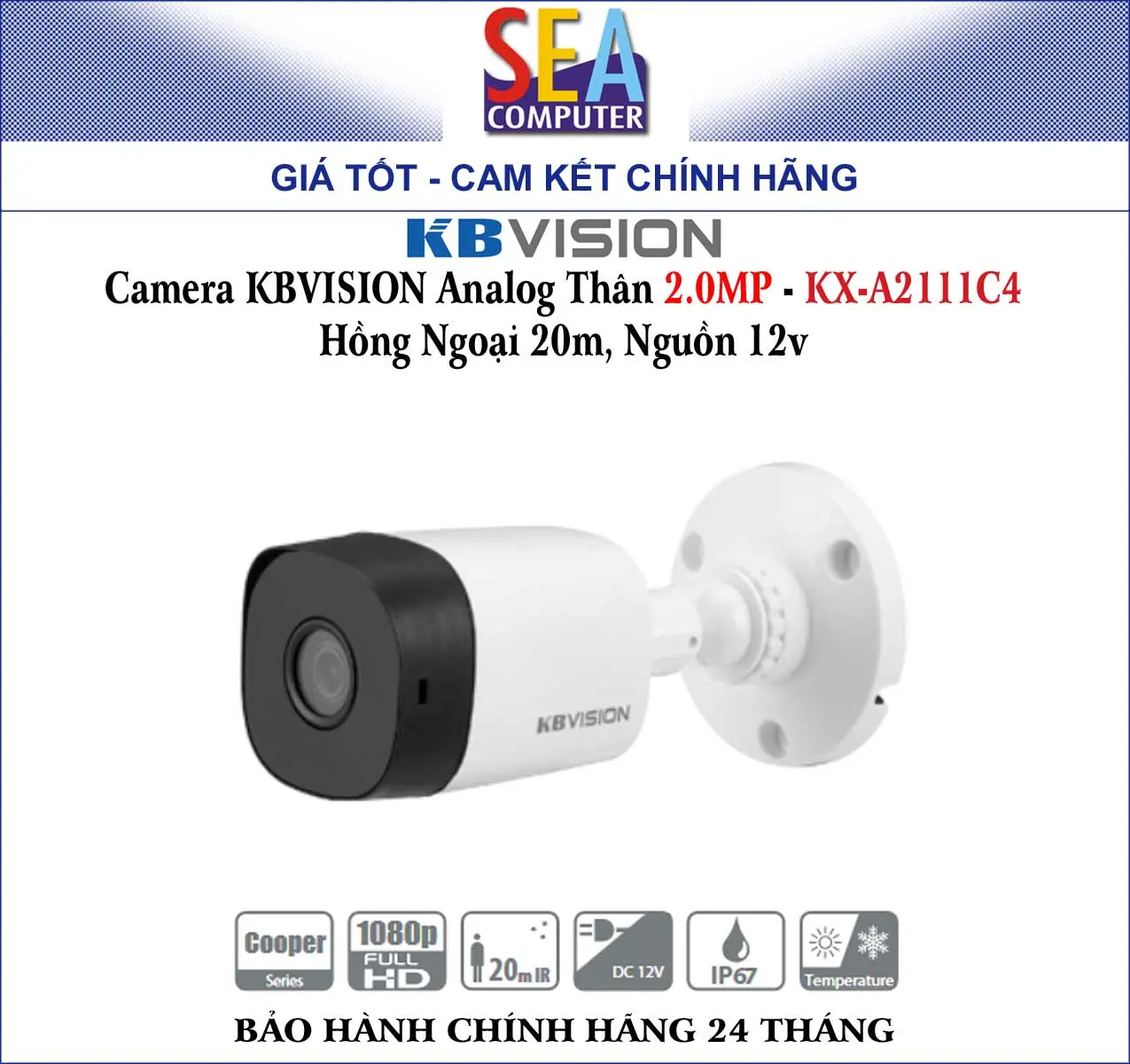 Camera KBVISION Analog Thân 2.0MP - KX-A2111C4 Hồng Ngoại 20m, Nguồn 12v