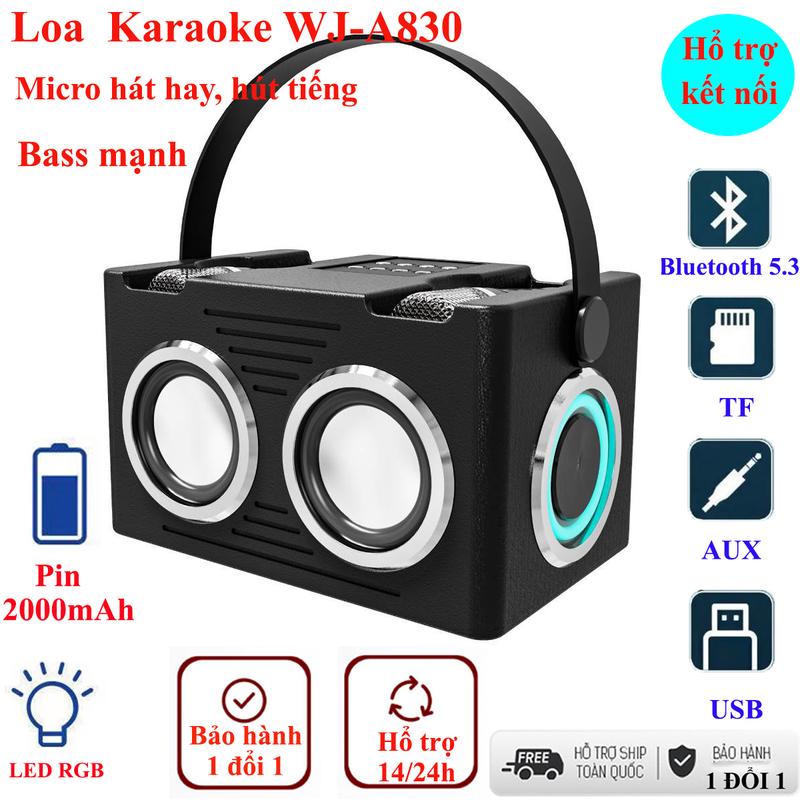 Mẫu mới- Loa karaoke xách tay WJ-A830 bass mạnh tặng kèm 2 micro thay đổi giọng nói jack 3.5 nghe lớn hát hay Củ Loa Nghe Nhạc