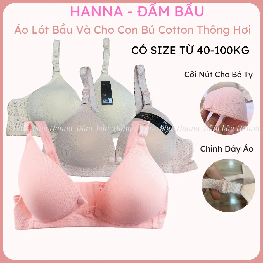 Áo ngực bầu và cho con bú bigsize không gọng CÓ SIZE 40-100KG mặc bầu và sau sinh giá rẻ cao cấp co dãn nhiều mát nhà HANNA