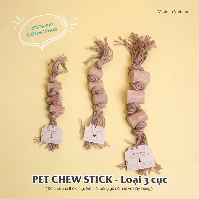 Pet Chew Stick - Đồ chơi cho thú cưng thắt nút bằng gỗ cà phê và dây thừng bản 3 cục Size L cat toys 4