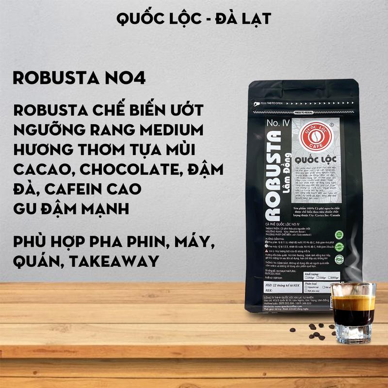 Cà phê rang mộc Robusta No4 - Robusta chế biến ướt Quốc Lộc Coffee- Cafe, Coffee