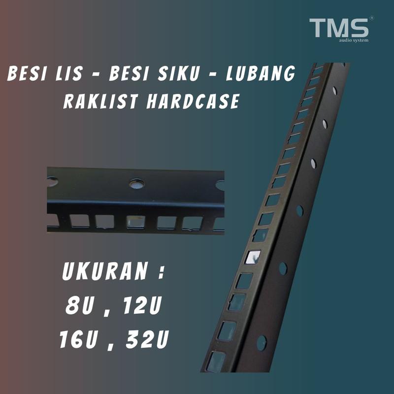 Product Introduction of ( Accessories ) Besi Lis - Besi Siku - Lubang Raklist Hardcase 8u , 12u , 16u TMSAUDIO 0