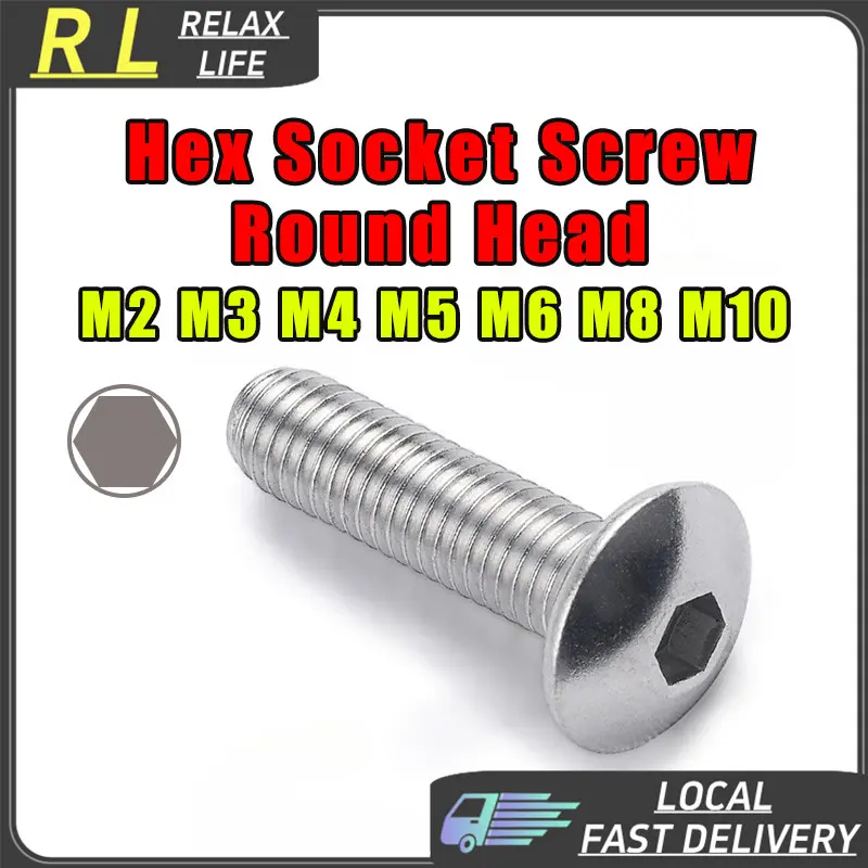 【RL】 304 Hex Socket Round Head Screw Stainless Steel M2 M3 M4 M5 M6 M8 M10 Mushroom Hexagon Screws Big Allen Bolt