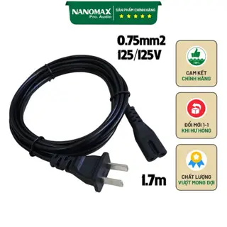 Dây Nguồn Số 8 Nanomax 6A 125-250V 2 Chấu Sạc Cho Loa Kéo Đèn Sạc Quạt Sạc Máy In Nhiệt