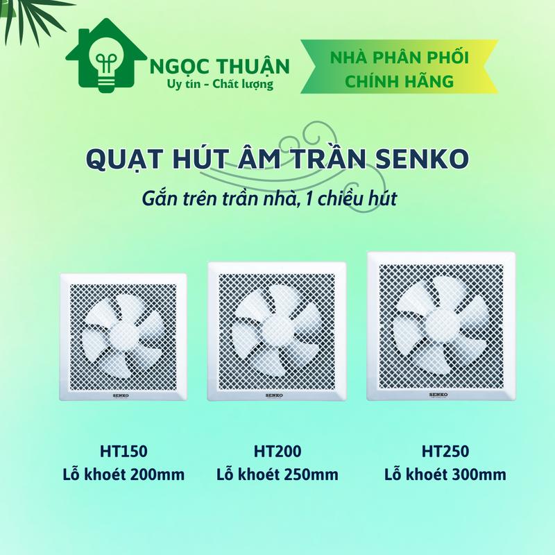 [Chính hãng Senko] Quạt hút âm trần, quạt hút gắn trần thạch cao, la phông  HT150 HT200 HT250