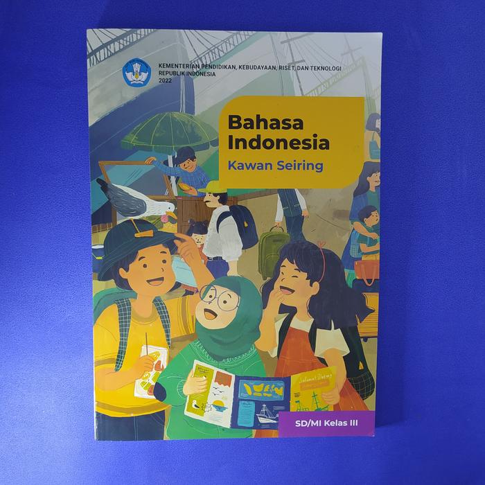Jual Buku Siswa Bahasa Indonesia Kawan Seiring SD Kelas 3 Kurikulum ...