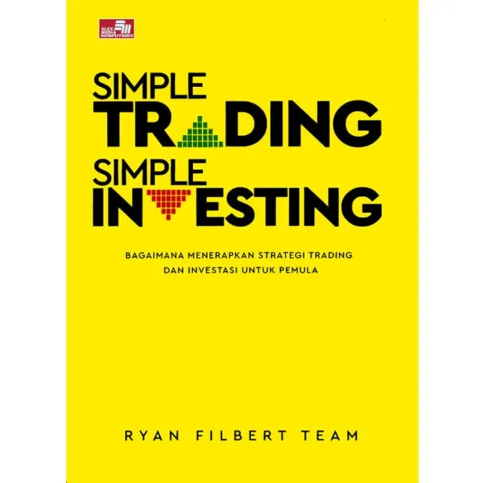 Simple Trading Simple Investing by Ryan Filbert