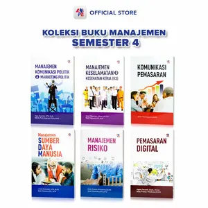 Buku Manajemen Semester 4 : Komunikasi Pemasaran / Manajemen SDM / Manajemen Risiko / Pemasaran Digital / Keselamatan & Kesehatan Kerja (K3) / Komunikasi dan Marketing Politik / Pustaka Baru Press - PB