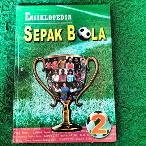 ORIGINAL BUKU ENSIKLOPEDIA PENGETAHUAN SEPAK BOLA JILID 2