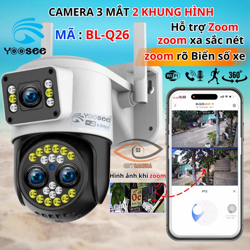 Camera yoosee 3 mắt 2 khung hình BL-Q26 zoom xa sắc nét từng chi tiết Độ phân giải 8MPX tự tin về sản phẩm camera yoosee yoosee 2 ptz ngoài trời nói chuyện được 360 câmera