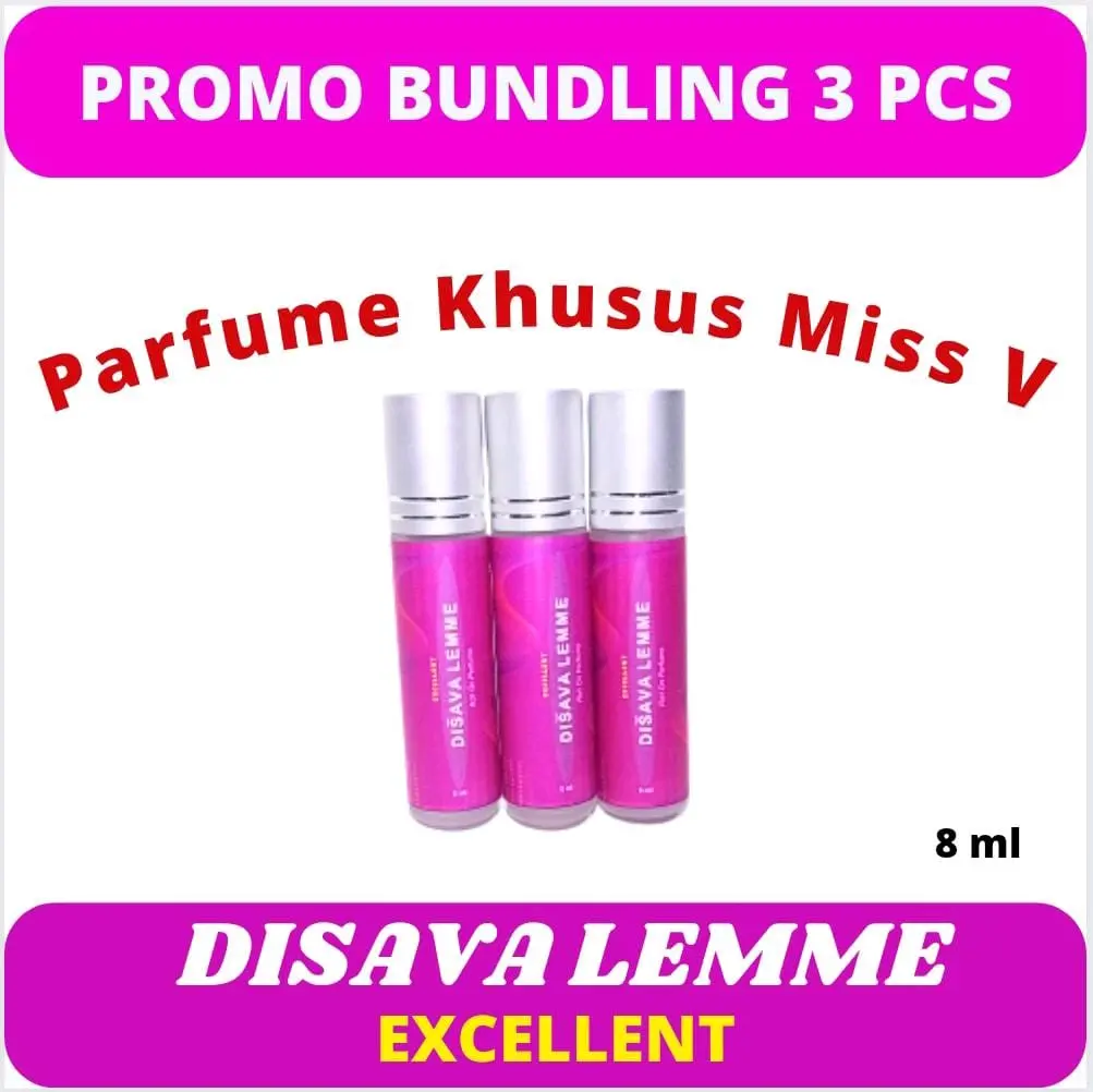 DISAVA LEMME excellent Bundling (3pcs) Parfum Khusus Miss V Solusi Untuk Masalahmu