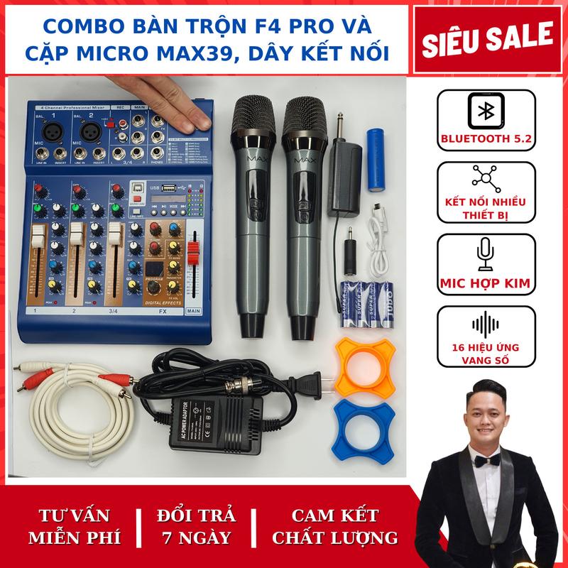  Combo Mixer F4 Pro Micro Max39 Kèm Dây Hoa Sen Ra Hoa Sen Nâng Cấp Dàn Âm Thanh Âm Thanh hay 