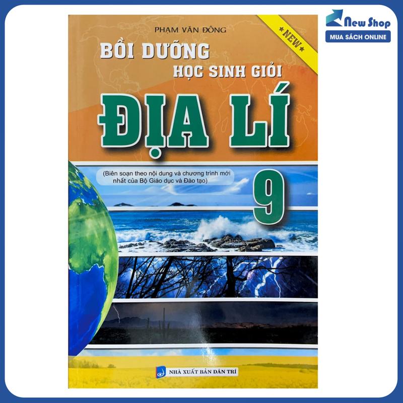 Sách - Bồi Dưỡng Học Sinh Giỏi Địa Lí 9 - KV - Tác Giả Phạm Văn Đông