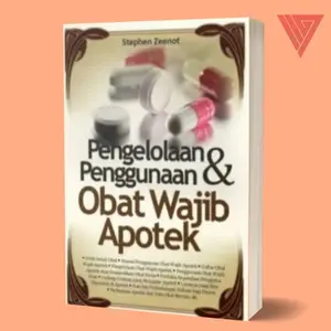 Buku Pengelolaan Dan Penggunaan Obat Wajib Apotek