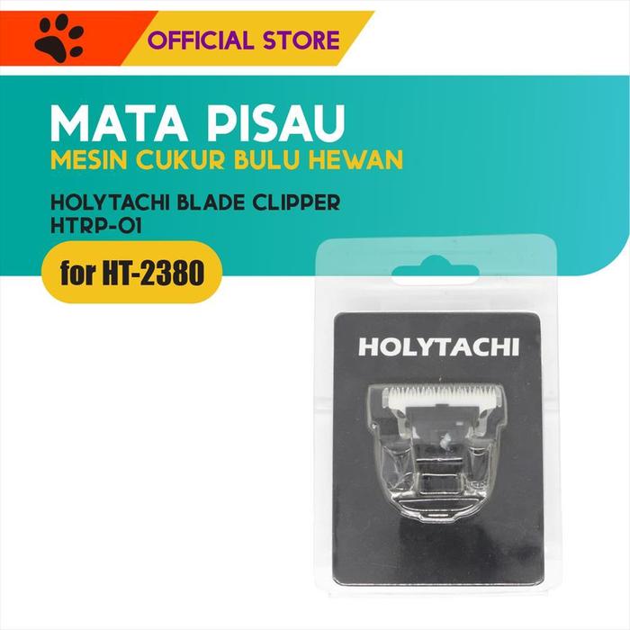 Gambar Mata Pisau Clipper Holytachi Untuk Type HT-2380 - Ceramic dari M-Pets Volk Pets Indonesia Kota Tangerang Tokopedia