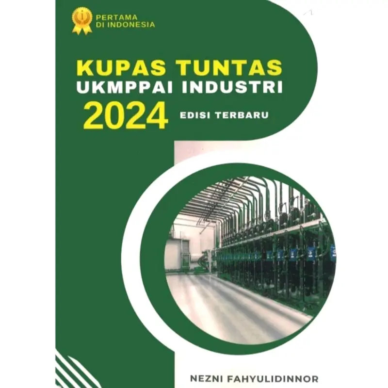 Kupas Tuntas UKMPPAI Industri 2024 Edisi terbaru Soft Cover 0