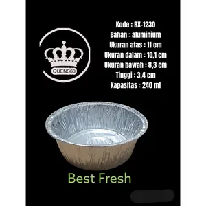 10 PCS ALUMINIUM MODEL CUP BULAT RX-1230 - WADAH ALUMINIUM FOIL CUP RX 1230 BEST FRESH ALUMINIUM TRAY 240 ML