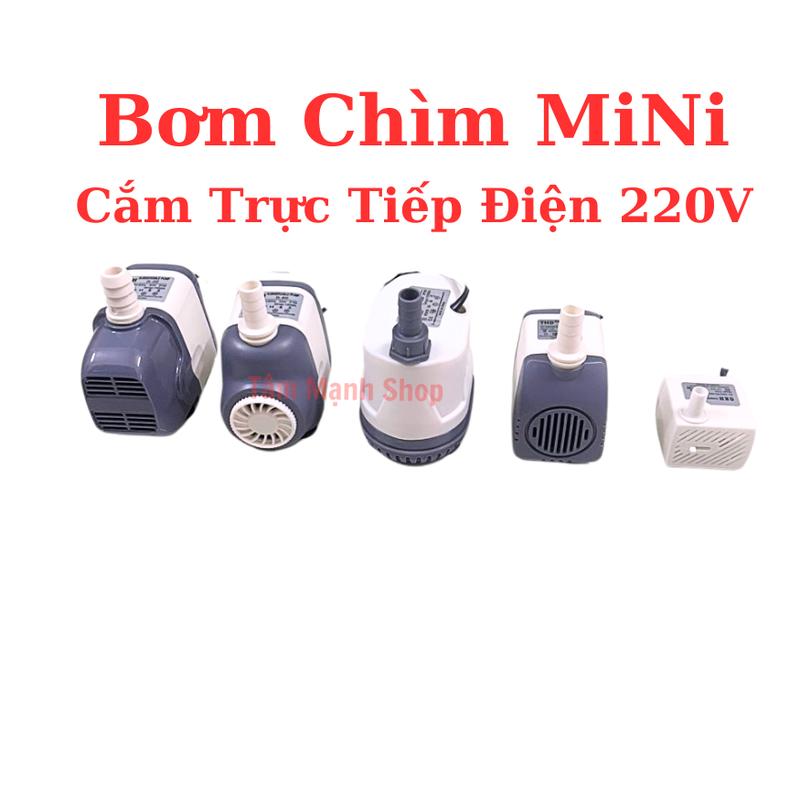 Máy bơm nước chìm mini - 4W 8W 13W 16W 18W 25W 30W chạy điện 220V , Bơm quạt hơi nước, Bể cá thủy sinh , Hòn non bộ