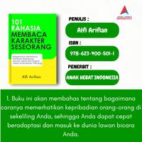 Gambar BUKU 101 Rahasia Membaca Karakter Seseorang -Alfi Arifian - 101 Rahasia Membaca Karakter Seseorang  dari Anak Hebat Indonesia Kota Yogyakarta 2 Tokopedia