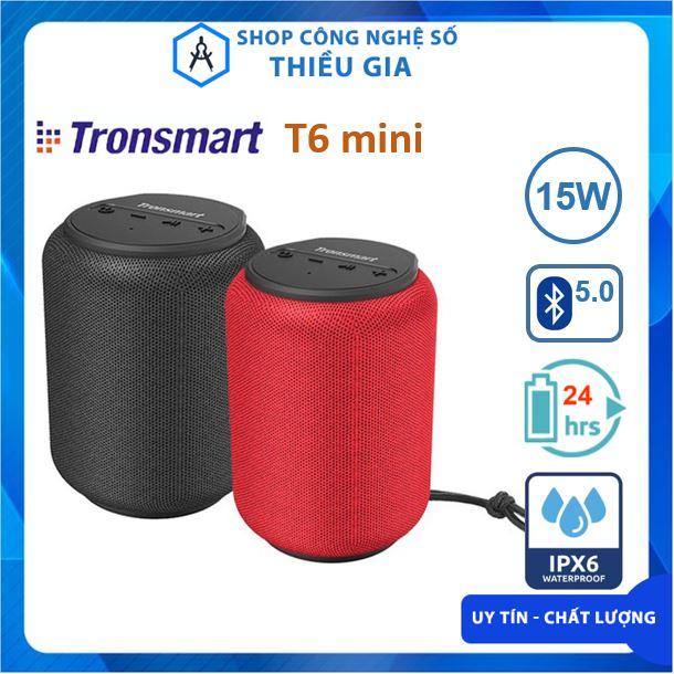  Loa Tronsmart Element T6 MINI Chính hãng Loa Bluetooth 5.0 ngoài trời chống nước IPX6 Công suất 15W nghe nhạc 24 giờ 