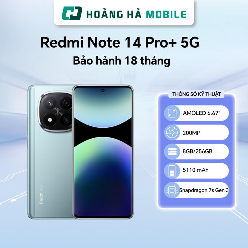  Điện thoại di động Xiaomi Redmi Note 14 Pro+ 5G 8GB 256GB - Chính hãng  Nguyên Seal Chưa Active  