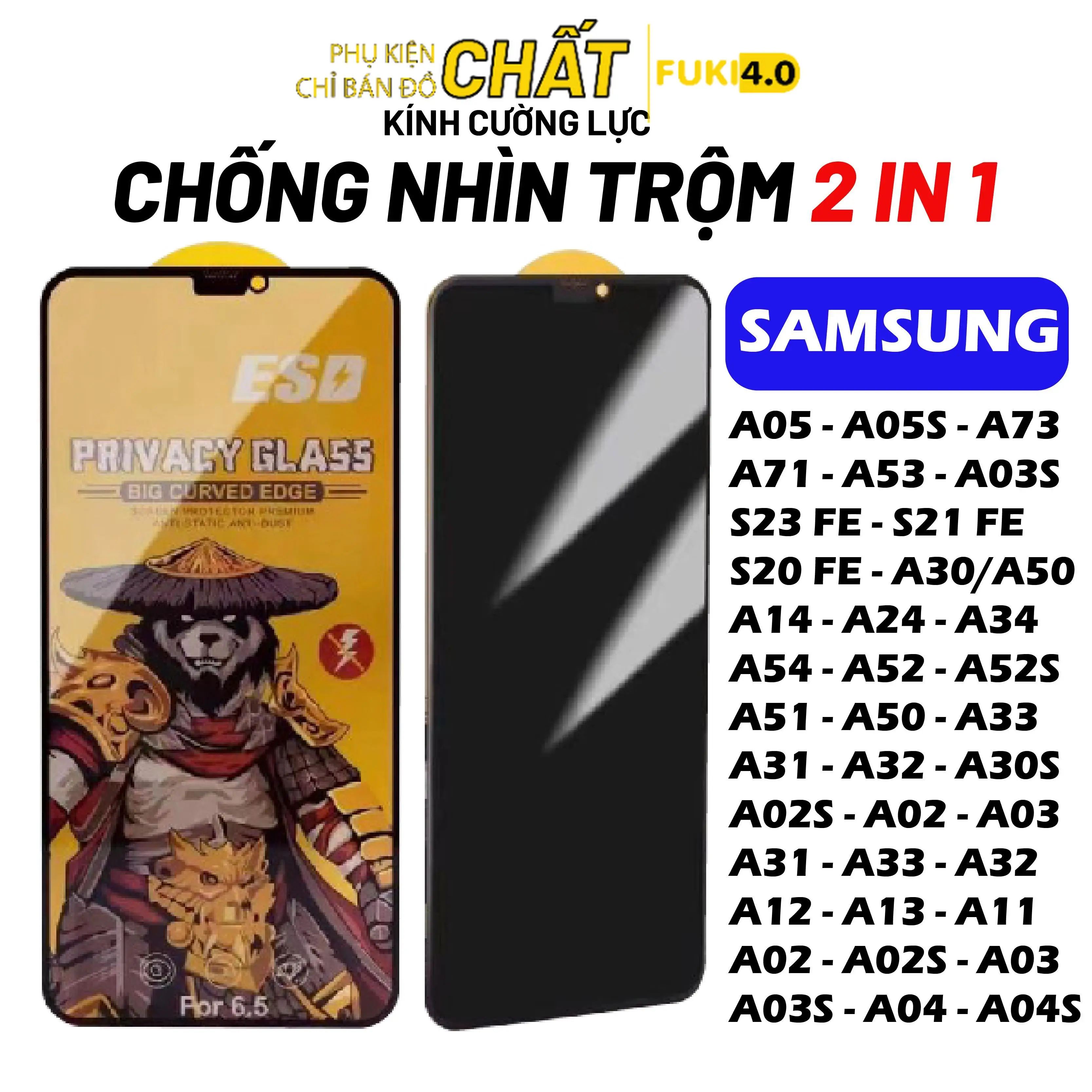 Kính cường lực chống nhìn trộm cho SAMSUNG a57 a56 a37 a36 a35 a07 a06 a05 a05s a04 a04s a04 core a12 a13 a14 a15 a16 a20 a20s a30 a30s a50 a50s a23 a24 a25 a26 a31 a33 a34 a35 a51 a52 a53 a54 a55 a71 a72 a73 s20fe s21fe s23fe s24fe